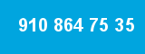 910 864 75 35